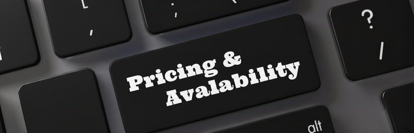 Pricing & Availability